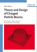 Theory and Design of Charged Particle Beams