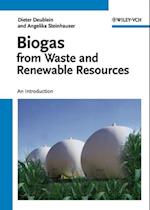 Biogas from Waste and Renewable Resources