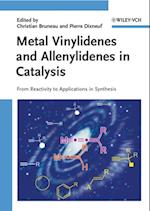 Metal Vinylidenes and Allenylidenes in Catalysis