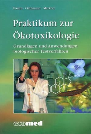 Praktikum zur Ökotoxikologie