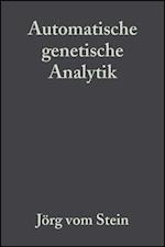 Automatische genetische Analytik