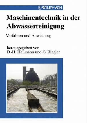 Maschinentechnik in der Abwasserreinigung