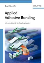 Applied Adhesive Bonding