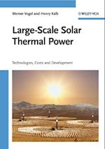 Large-Scale Solar Thermal Power