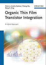 Organic Thin Film Transistor Integration