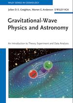 Gravitational-Wave Physics and Astronomy