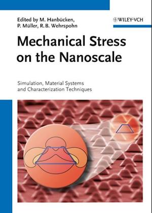 Mechanical Stress on the Nanoscale