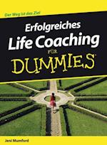 Erfolgreiches Life Coaching für Dummies