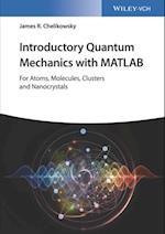 Introductory Quantum Mechanics with MATLAB