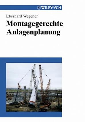 Montagegerechte Anlagenplanung