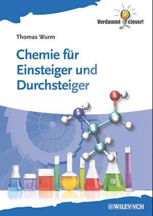 Chemie fur Einsteiger und Durchsteiger