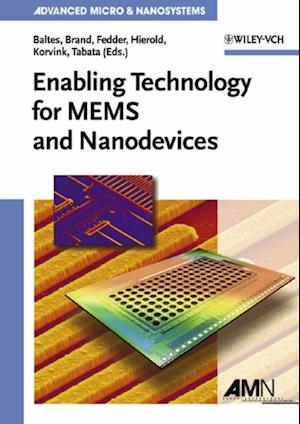 Enabling Technology for MEMS and Nanodevices