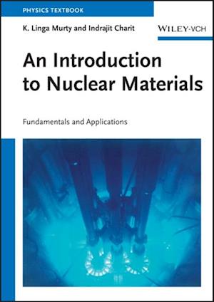 Introduction to Nuclear Materials