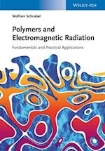 Polymers and Electromagnetic Radiation