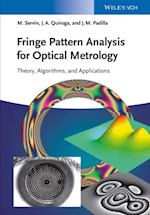 Fringe Pattern Analysis for Optical Metrology