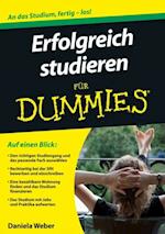 Erfolgreich studieren fur Dummies