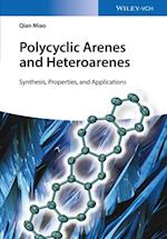 Polycyclic Arenes and Heteroarenes