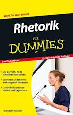 Rhetorik für Dummies Das Pocketbuch 2e