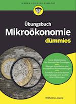 UEbungsbuch Mikrooekonomie fur Dummies