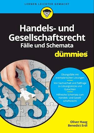 Handels- und Gesellschaftsrecht Falbearbeitung und Schemata fur Dummies