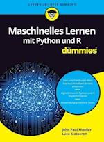 Maschinelles Lernen mit Python und R fur Dummies