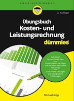 Ubungsbuch Kosten– und Leistungsrechnung für Dummies 2e