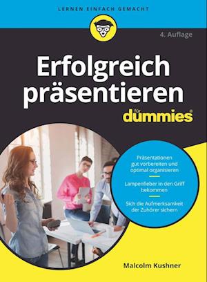 Erfolgreich prasentieren fur Dummies