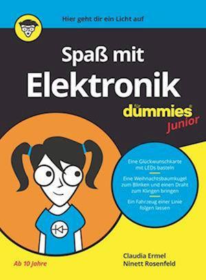 Spass mit Elektronik fur Dummies Junior
