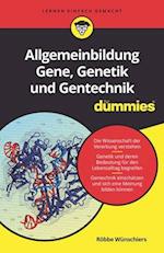 Allgemeinbildung Gene, Genetik und Gentechnik für Dummies