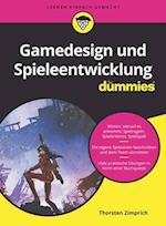 Gamedesign und Spieleentwicklung fur Dummies