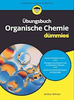 UEbungsbuch Organische Chemie fur Dummies