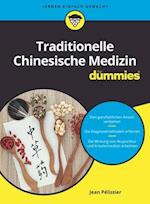 Traditionelle Chinesische Medizin fur Dummies
