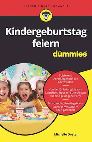 Kindergeburtstag feiern fur Dummies