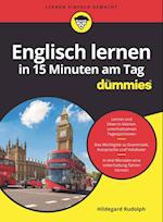 Englisch lernen in 15 Minuten am Tag fur Dummies