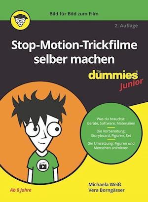 Stop-Motion-Trickfilme selber machen fur Dummies Junior