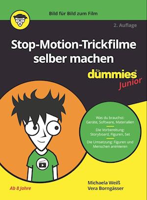 Stop-Motion-Trickfilme selber machen fur Dummies Junior