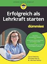 Erfolgreich als Lehrkraft starten für Dummies