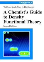 Chemist's Guide to Density Functional Theory