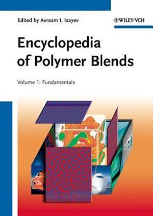 Encyclopedia of Polymer Blends, Volume 1