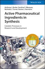 Active Pharmaceutical Ingredients in Synthesis