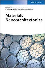 Materials Nanoarchitectonics