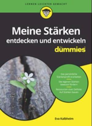 Meine Stärken entdecken und entwickeln für Dummies