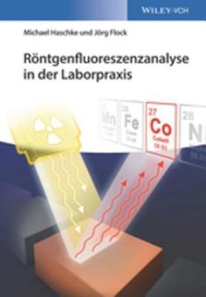 Röntgenfluoreszenzanalyse in der Laborpraxis