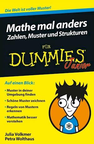 Mathe mal anders - Zahlen, Muster und Strukturen für Dummies Junior