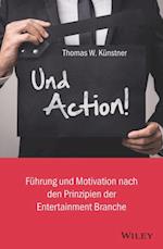 Und Action!