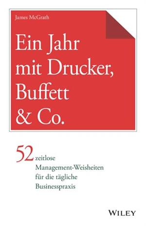 Ein Jahr mit Drucker, Buffett & Co.