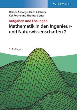 Mathematik in den Ingenieur- und Naturwissenschaften 2