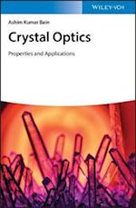 Crystal Optics: Properties and Applications