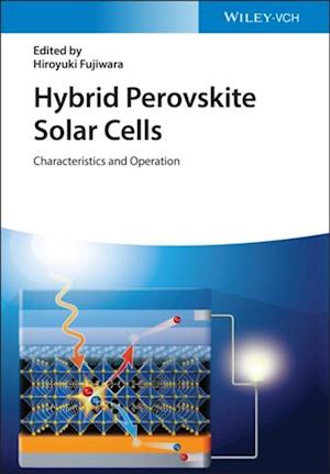 Hybrid Perovskite Solar Cells