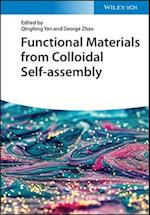 Functional Materials from Colloidal Self–assembly